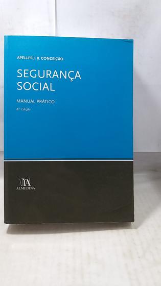 Imagem de Livro Segurança Social Manual Prático - 8a edição - Almedina Matriz