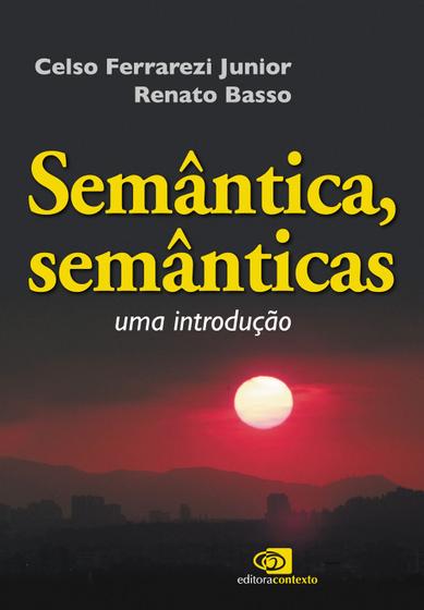 Imagem de Livro - Semântica, semânticas - uma introdução