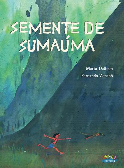 Imagem de Livro - Semente de sumaúma