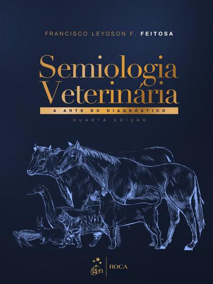 Imagem de Livro - Semiologia Veterinária - A Arte do Diagnóstico