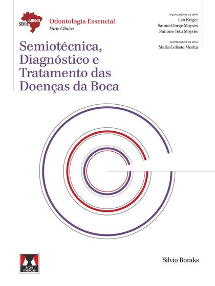 Imagem de Livro - Semiotécnica, Diagnóstico e Tratamento das Doenças da Boca