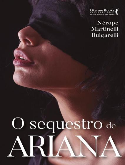 Imagem de Livro - Sequestro De Ariana,O - LITERARE BOOKS