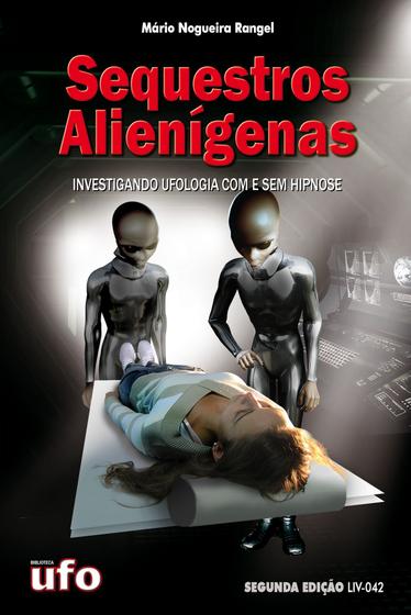 Imagem de Livro Sequestros Alienígenas