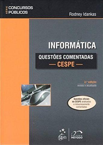 Imagem de Livro - Série Concursos Públicos - Informática - Questões Comentadas - CESPE