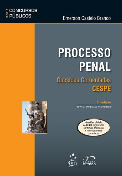 Imagem de Livro - Série Concursos Públicos - Processo Penal - Questões Comentadas - CESPE