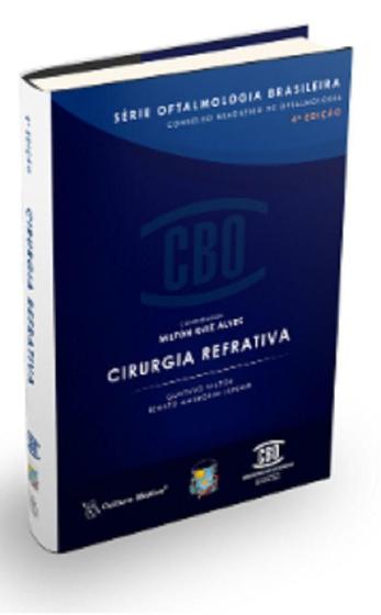 Imagem de Livro - Série de Oftalmologia Brasileira - Cirurgia Refrativa - CBO - Ambrósio Jr.