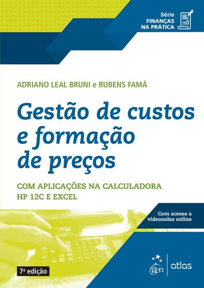 Imagem de Livro - Série Finanças na Prática - Gestão de Custos e Formação de Preço