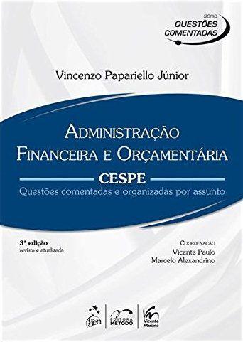 Imagem de Livro - Série Questões Comentadas - Administração Financeira e Orçamentária - CESPE