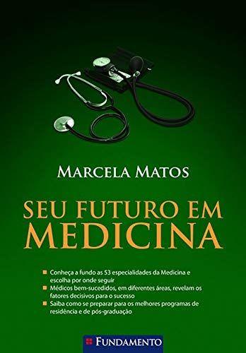 Imagem de Livro - Seu Futuro Em Medicina