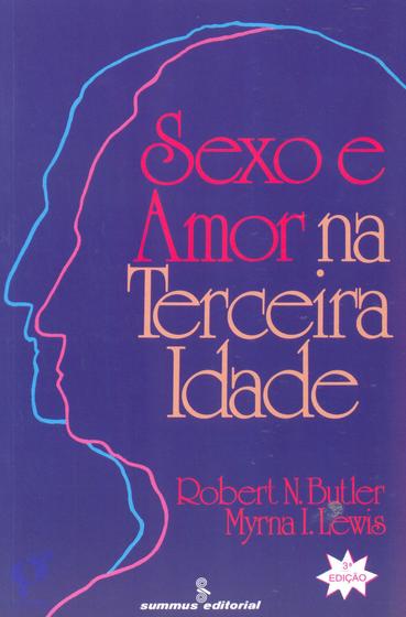 Imagem de Livro - Sexo e amor na terceira idade