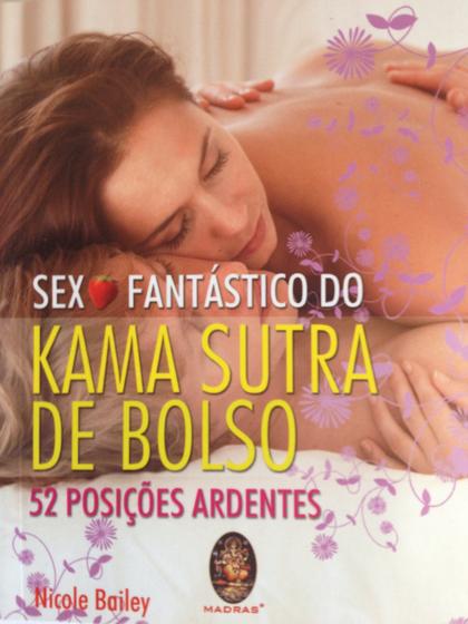 Livro - Sexo fantástico do Kama Sutra de bolso Menor preço em Livro - Sexo fantástico do Kama Sutra de bolso