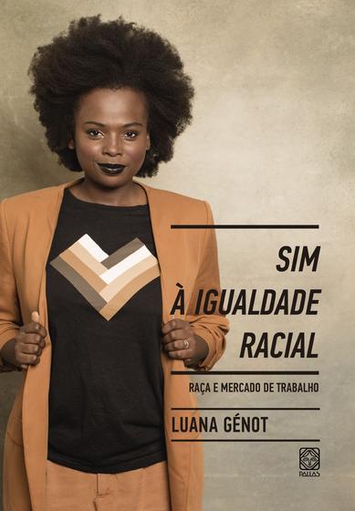 Imagem de Livro - Sim à igualdade racial