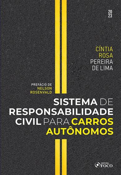 Imagem de Livro - Sistema de Responsabilidade Civil para Carros Autônomos - 1ª Ed - 2023