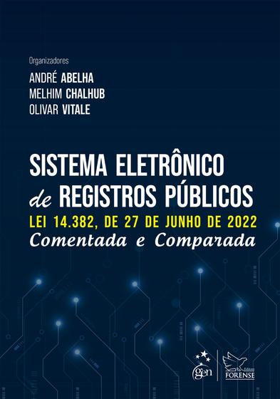 Imagem de Livro - Sistema Eletrônico de Registros Públicos - Comentada e Comparada - 1ª Edição 2023