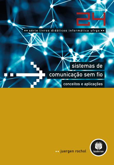 Imagem de Livro - Sistemas de Comunicação Sem Fio - Conceitos e Aplicações