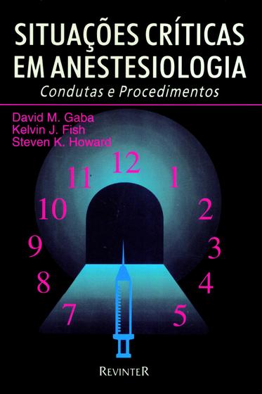 Imagem de Livro - Situações Críticas em Anestesiologia