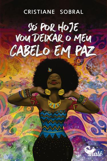 Imagem de Livro - Só por hoje vou deixar meu cabelo em paz