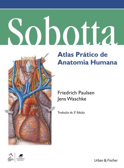 Livro Sobotta Atlas Prático de Anatomia Humana Livros de Medicina