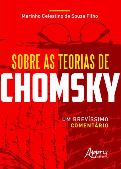Imagem de Livro - Sobre as teorias de chomsky: um brevíssimo comentário