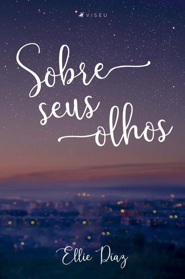 Imagem de Livro - Sobre seus olhos - Viseu