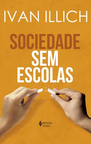 Imagem de Livro - Sociedade sem escolas