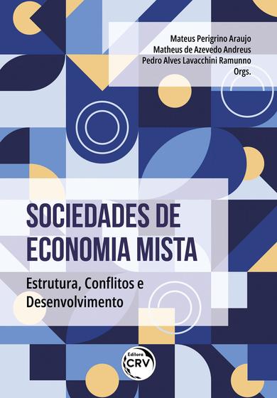 Imagem de Livro - Sociedades de economia mista estrutura, conflitos e desenvolvimento