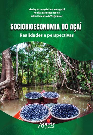 Imagem de Livro - Sociobioeconomia do Açaí