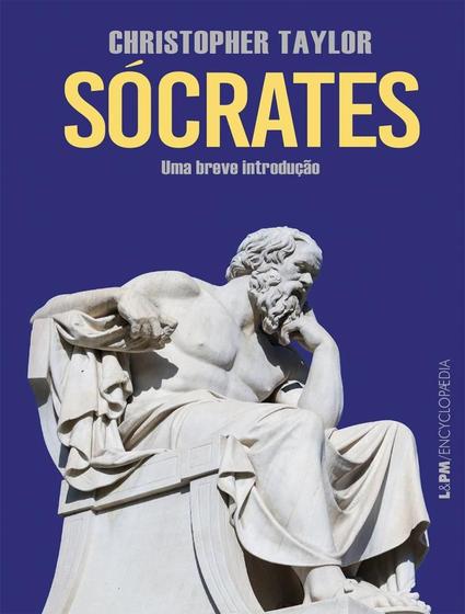 Imagem de Livro - Socrates - Uma Breve Introducao - LPM EDITORES