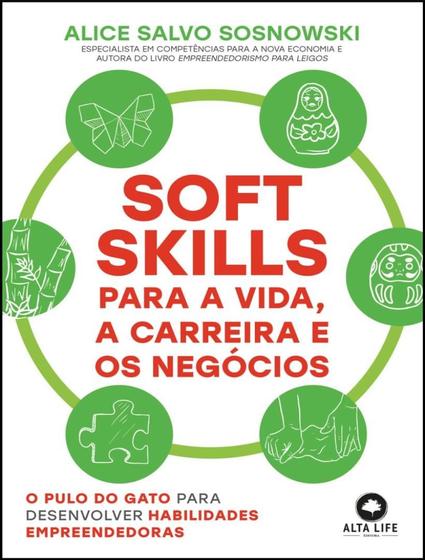 Imagem de Livro - Soft Skills Para A Vida, A Carreira E Os Negocios