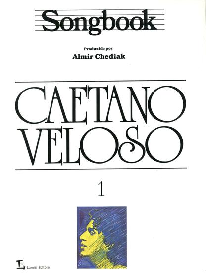 Imagem de Livro - Songbook Caetano Veloso - Volume 1