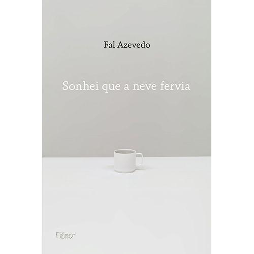 Imagem de Livro - Sonhei que a neve fervia