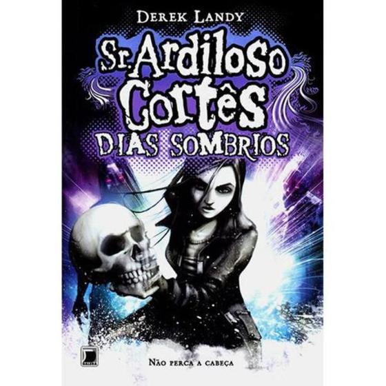 Imagem de Livro - Sr. Ardiloso Cortês: Dias Sombrios (Vol. 4)
