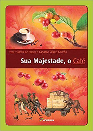 Imagem de Livro - Sua Majestade, o Café - Editora