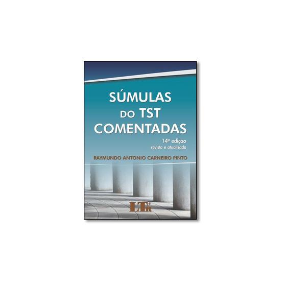 Imagem de Livro - Súmulas do Tst Comentadas - LTR