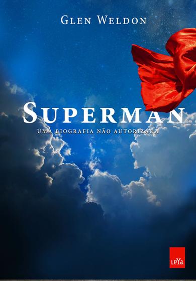 Imagem de Livro - Superman - uma biografia não autorizada