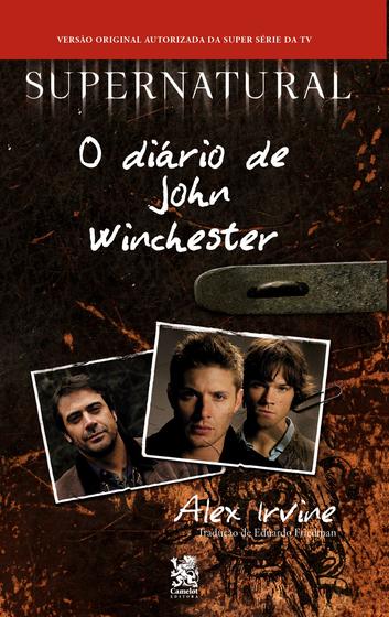 Imagem de Livro - Supernatural: O Diário de John Winchester