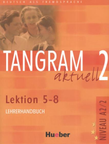 Imagem de Livro - Tangram aktuell 2 lehrerhandbuch 5-8 (prof.)