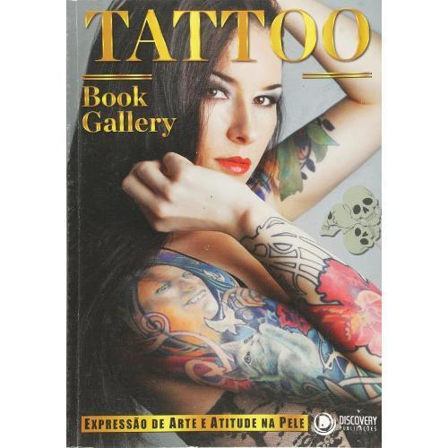 Imagem de Livro Tattoo Book Gallery Expressão Arte e Atitude na Pele