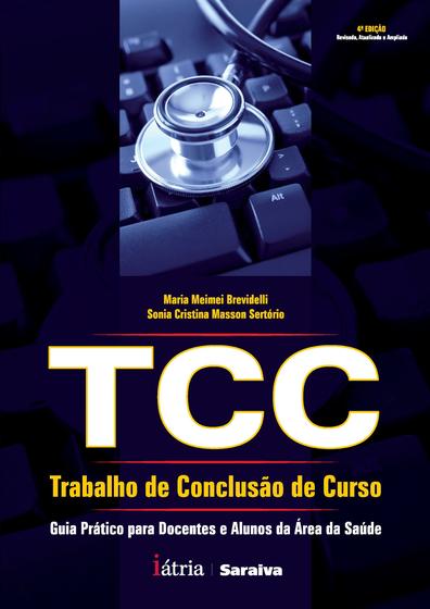 Imagem de Livro - TCC - Trabalho de conclusão de curso - 1ª edição de 2010