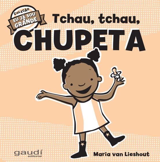 Imagem de Livro - Tchau, Tchau, Chupeta