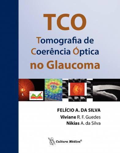 Imagem de Livro Tco - Tomografia De Coerência Óptica No Glaucoma