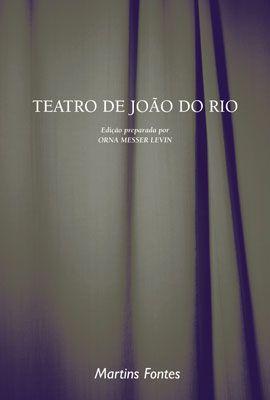 Imagem de Livro - Teatro de João do Rio