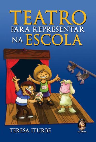 Imagem de Livro - Teatro para representar na escola