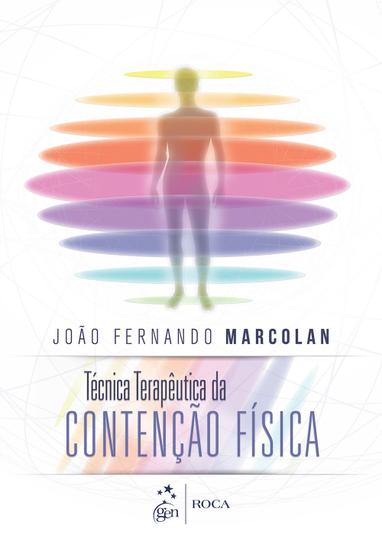 Livro - Técnica terapêutica da contenção física Menor preço em Livro - Técnica terapêutica da contenção física