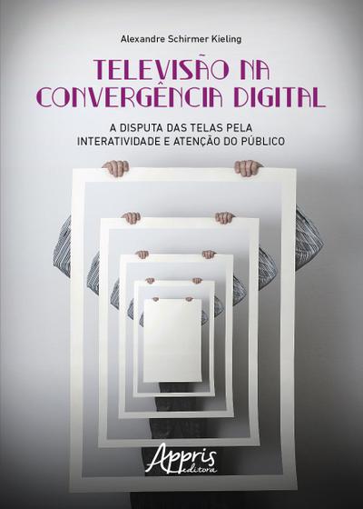 Imagem de Livro - Televisão na Convergência Digital