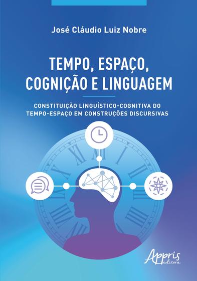 Imagem de Livro - Tempo, Espaço, Cognição e Linguagem