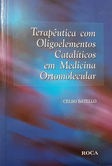 Imagem de Livro Terapêutica Com Oligoelementos Catalíticos Em Medicina - Roca