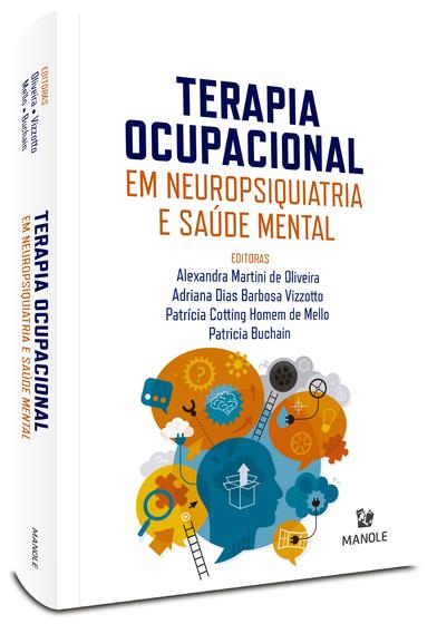 Imagem de Livro - Terapia ocupacional em neuropsiquiatria e saúde mental