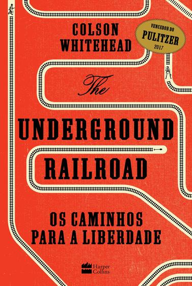 Imagem de Livro - The Underground Railroad