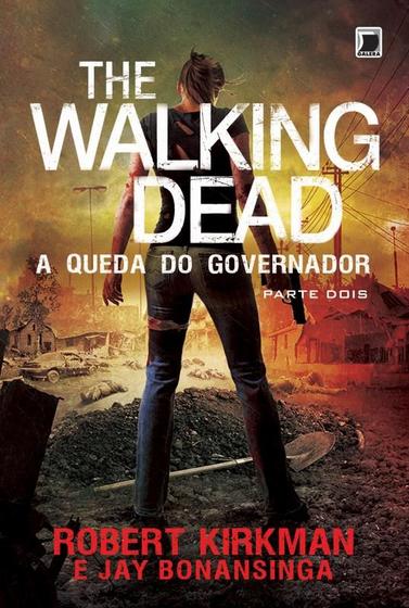 Imagem de Livro - The Walking Dead: A queda do Governador - Parte Dois (Vol. 4)